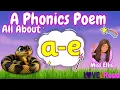 A-E PHONICS POEM for kids Learn the split digraph a-e with Miss Ellis