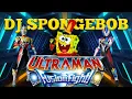 Download Lagu DJ SPONGEBOB - LAGU KEREN ULTRAMAN!!!