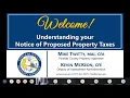 Understanding Your Notice of Proposed Property Taxes Educational Session