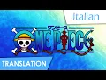 Download Lagu One Piece | Opening 1 (Italian) Lyrics \u0026 Translation