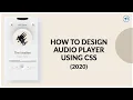 AUDIO PLAYER USING CSS