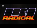 Download Lagu Abertura Fera radical | Segunda, às 14h30 | Malu Mader | VIVA