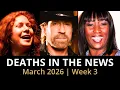 Who Died This Week March 2026 Celebrity Deaths More