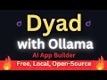 Dyad with Ollama - AI App Builder