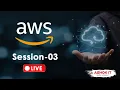 AWS Cloud Session - 03 Ashok IT