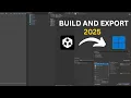 How to Build and Export Your Unity Game in 2025 Windows