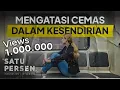 Download Lagu Menghadapi Kecemasan, Kesendirian, dan Kesepian