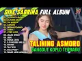Lagu TALINING ASMORO - LILAKNO AKU -TIA MONIKA | DIKE SABRINA FULL ALBUM DANGDUT KOPLO TERBARU 2026 VIRAL