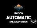 Iration - Automatic Karaoke Version