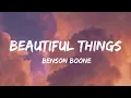 Download Lagu Benson Boone - Beautiful Things (Lyrics)