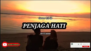 Download Cover Lirik Penjaga Hati - Ari Lasso || Vebri Didit MP3