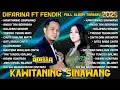 Download Lagu KAWITANING SINAWANG - DIFARINA INDRA Ft. FENDIK ADELLA FULL ALBUM TERBARU 2025 | OM ADELLA TERBARU