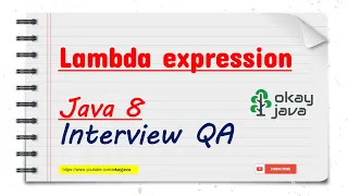 Java 8 lambda expression okay java Lambda expression Interview Questions Java 8 Features