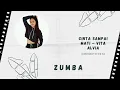 Download Lagu cinta sampai mati - Vita Alvia || ZUMBA || cool down choreograpy by imar's