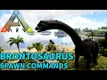 Ark BRONTOSAURUS spawn commands