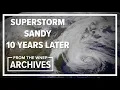 Superstorm Sandy 10 years later From the WNEP Archive