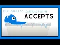 Distract with Accepts