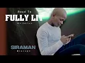 Download Lagu ROAD TO FULLY LiT MiXTAPE BY SiRAMAN.