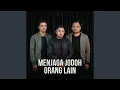 Download Lagu Menjaga Jodoh Orang Lain