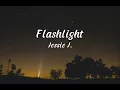 JESSIE J. - FLASHLIGHT LYRICS