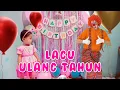 Download Lagu Lagu Selamat Ulang Tahun Terbaru 2022 - Lagu Anak Indonesia Terpopuler | Badut Ulang Tahun |