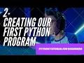 Python Tutorial for Beginners 2 - Python print Function