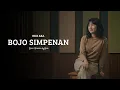 Lagu NDX AKA – Bojo Simpenan | Reggae Pop Bikin Baper