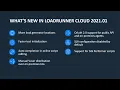 What s New in LoadRunner Cloud 2021 01
