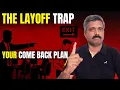 The Reality After a Layoff Here s EXACTLY What To Do in the First 30 Days Indian IT Industry