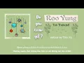 [VIETSUB + KARA] Em có biết ? - รู้ยัง Roo Yung (Do You Know Yet?) - Ton Thanasit