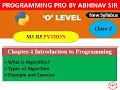 Python Language M3-R5 Class 2 Chapter 1 O Level New Syllabus programmingpro