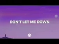 The Chainsmokers - Don't Let Me Down ft. Daya (Lyrics) | 8D Audio 🎧