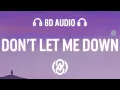 Download Lagu The Chainsmokers - Don't Let Me Down ft. Daya (Lyrics) | 8D Audio 🎧