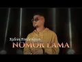 Kelvin Fordatkossu - NOMOR LAMA (Official Lyrics Video)