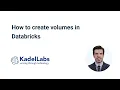 How to create volumes in Databricks