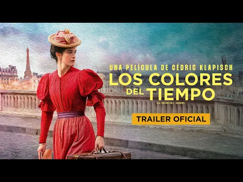 LOS COLORES DEL TIEMPO - Trailer Subs Esp.