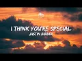 Download Lagu Justin Bieber, Tems - I THINK YOU'RE SPECIAL (Lyrics)