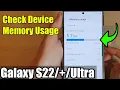 Galaxy Ultra How to Check Device Memory Usage