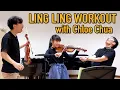 Ling Ling Workout Ft ChloeChuaviolinist