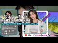Download Lagu DJ DOLA DOLA REMIX BREAKBEAT JEDAG JEDUG TIKTOK MENGKANE SLOWED REVERB