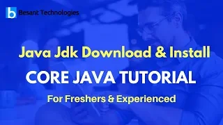 Core Java Tutorial For Beginners Java JDK download Install
