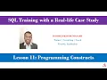 Lesson 11 - Programming Constructs Learn SQL with Restaurant Case Study