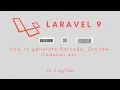 How to generate Barcode Qrcode Codabar in Laravel 9 English