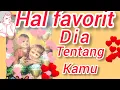 Download Lagu HAL FAVORIT DIA TENTANG KAMU 🙀.,.🙈.,.🤷#generalreading 