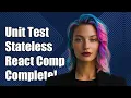 How to Unit Test Stateless Component Methods in React A Complete Guide