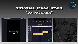 Download tutorial jedag jedug DJ \ MP3