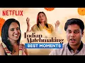 Top 8 Indian Matchmaking Moments Netflix India