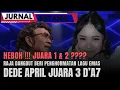 Lagu Rhoma Irama 'Mahkotai' April DA7 dengan Lagu Emas: Juara 3 Serasa Juara 1 #RhomaIramaAprilDA7