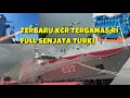 Download Lagu FULL SENJATA TURKI KAPAL PERANG BARU INDONESIA KCR BELATI CANGGIH DENGAN MESIN HYBRID
