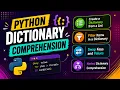 Python Dictionary Comprehension Complete Tutorial for Beginners